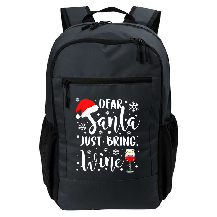 Dear Santa Just Bring Wine Funny Family Christmas Party Gift Daily Commute Backpack