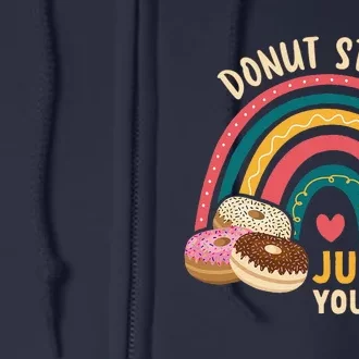 Donut Stress Just Do Your Best Rock The Test Day Teacher Full Zip Hoodie