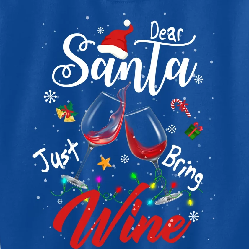 Dear Santa Just Bring Wine To Celebrate Cute Christmas Gift Kids Sweatshirt