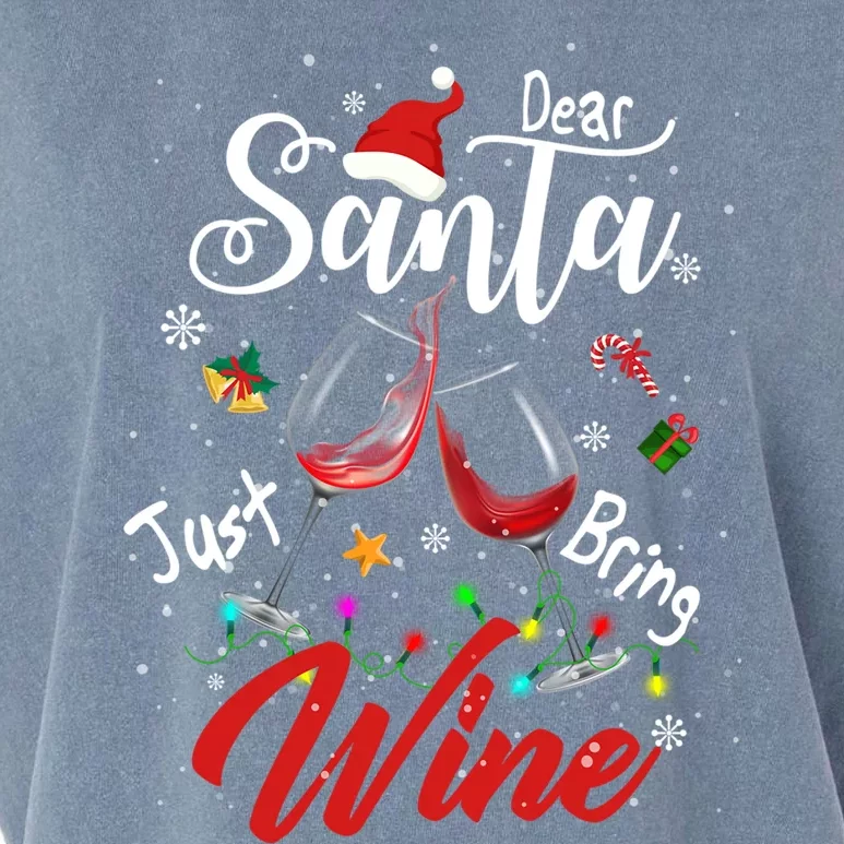 Dear Santa Just Bring Wine To Celebrate Cute Christmas Gift Garment-Dyed Women's Muscle Tee