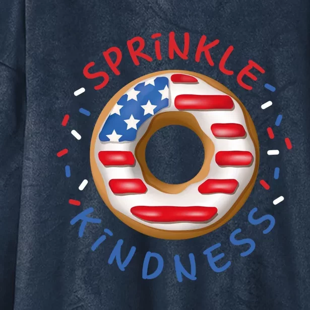 Donut Sprinkle Kindness Funny Doughnut Lover American Flag Cute Gift Hooded Wearable Blanket