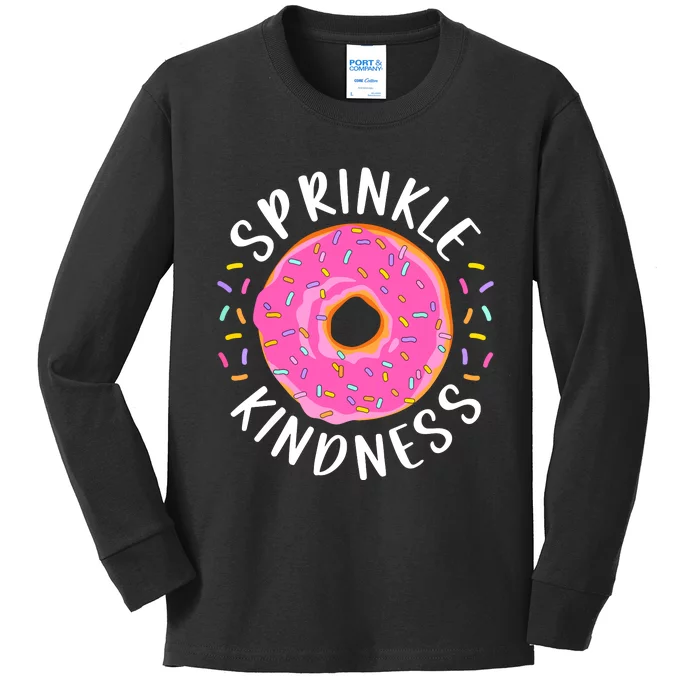 Donut Sprinkle Kindness Funny Girl Women Doughnut Lover Kids Long Sleeve Shirt