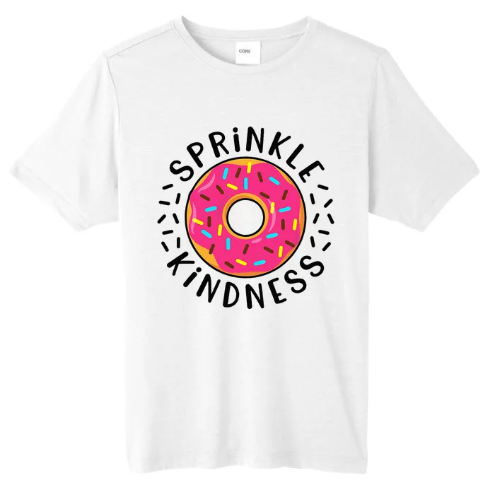 Donut Sprinkle Kindness Girl Women Doughnut Lover ChromaSoft Performance T-Shirt