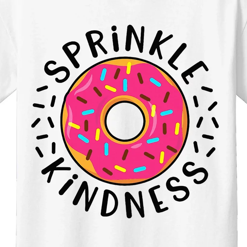 Donut Sprinkle Kindness Girl Women Doughnut Lover Kids T-Shirt