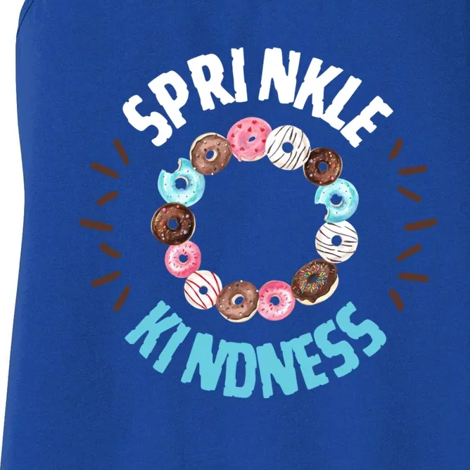 Donut Sprinkle Kindness Funny Doughnut Lover Great Gift Women's Racerback Tank