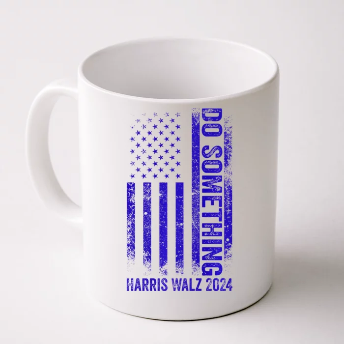 Do Something Kamala Harris Waltz 2024 Blue Usa Flag Premium Front & Back Coffee Mug