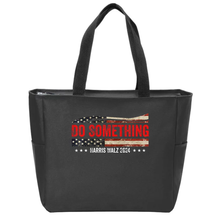 Do Something Kamala Harris Waltz 2024 Political Premium Zip Tote Bag