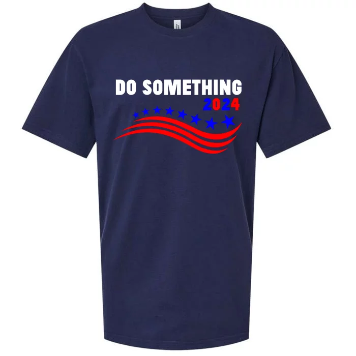 Do Something Kamala Harris Walz 2024 President Campaign Sueded Cloud Jersey T-Shirt