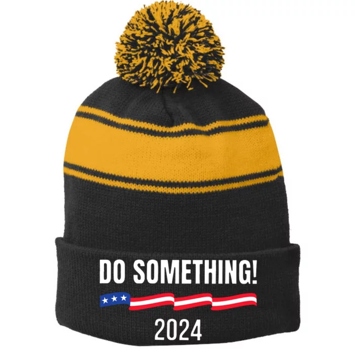 Do Something Kamala Harris Walz 2024 President Campaign Stripe Pom Pom Beanie