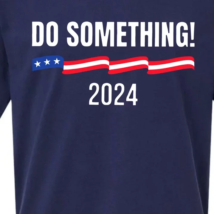 Do Something Kamala Harris Walz 2024 President Campaign Sueded Cloud Jersey T-Shirt