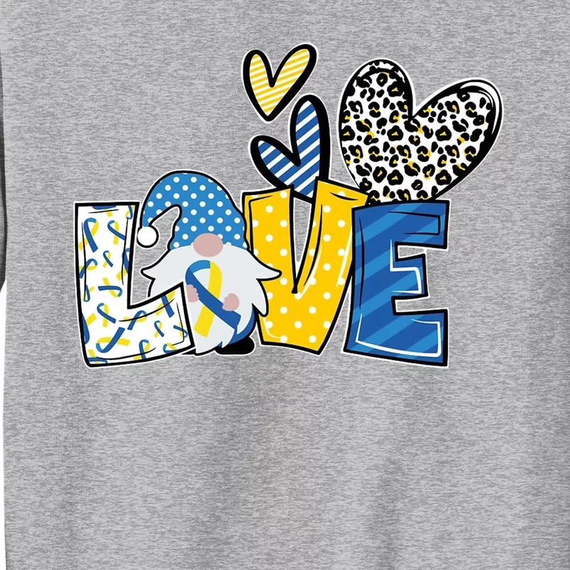 Down Syndrome Love Gnome Awareness Sweatshirt