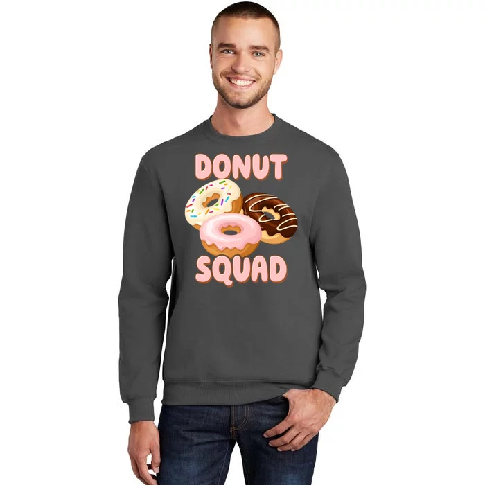 Donut Squad Lover Foodie Tall Sweatshirt