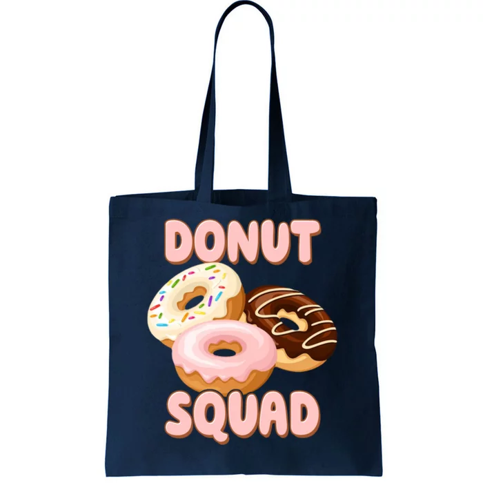 Donut Squad Lover Foodie Tote Bag