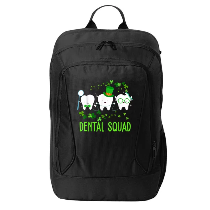 Dental Squad Lucky Shamrock Dental Hygienist St Patrick Day Gift City Backpack