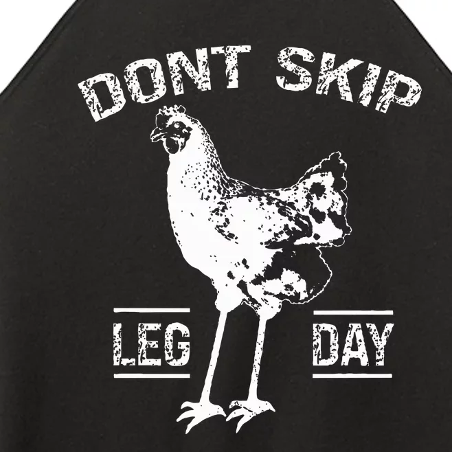 Dont Skip Leg Day Chicken Gym Workout Fitness Funny Women’s Perfect Tri Rocker Tank