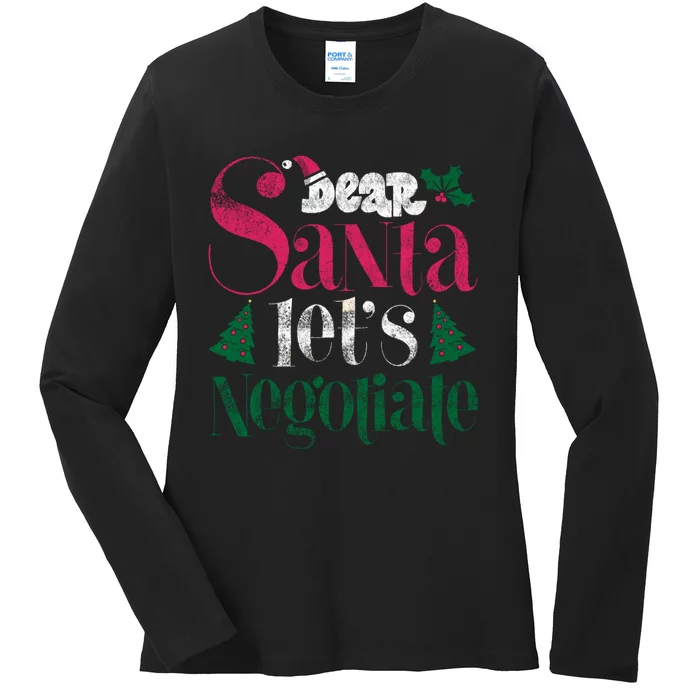 Dear Santa LetS Negotiate Pajama Costume Family Matching Ladies Long Sleeve Shirt