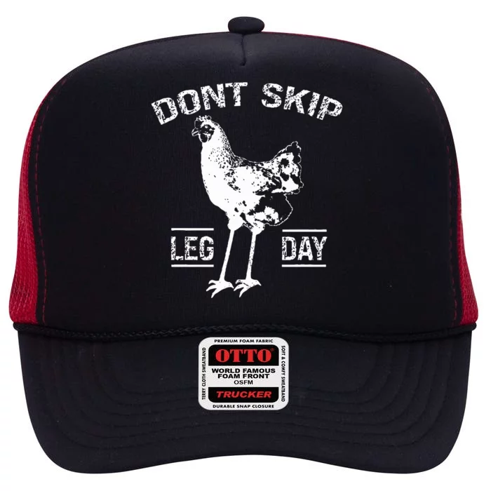 Dont Skip Leg Day Chicken Gym Workout Fitness High Crown Mesh Trucker Hat