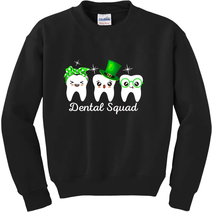 Dental Squad Lucky Shamrock Dental Hygienist St Patrick Day Kids Sweatshirt