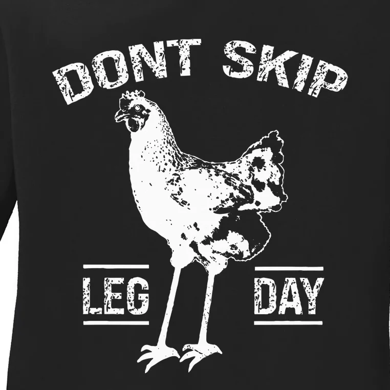 Dont Skip Leg Day Ladies Long Sleeve Shirt