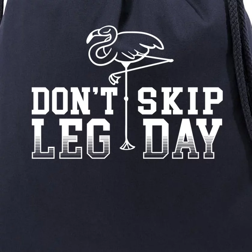 Don't Skip Leg Day Pink Flamingo Bird Fitness Workout Gift Drawstring Bag