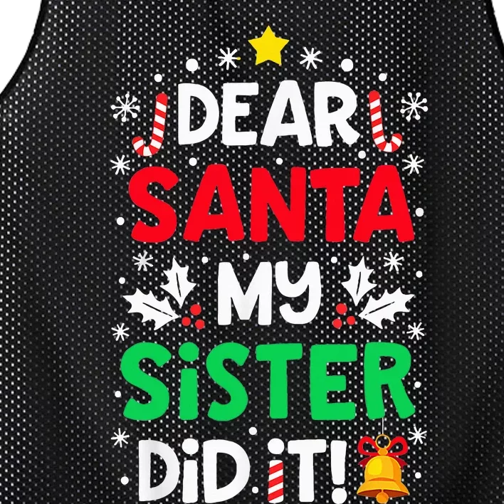 Dear Santa My Sister Did It Funny Christmas Mesh Reversible Basketball Jersey Tank