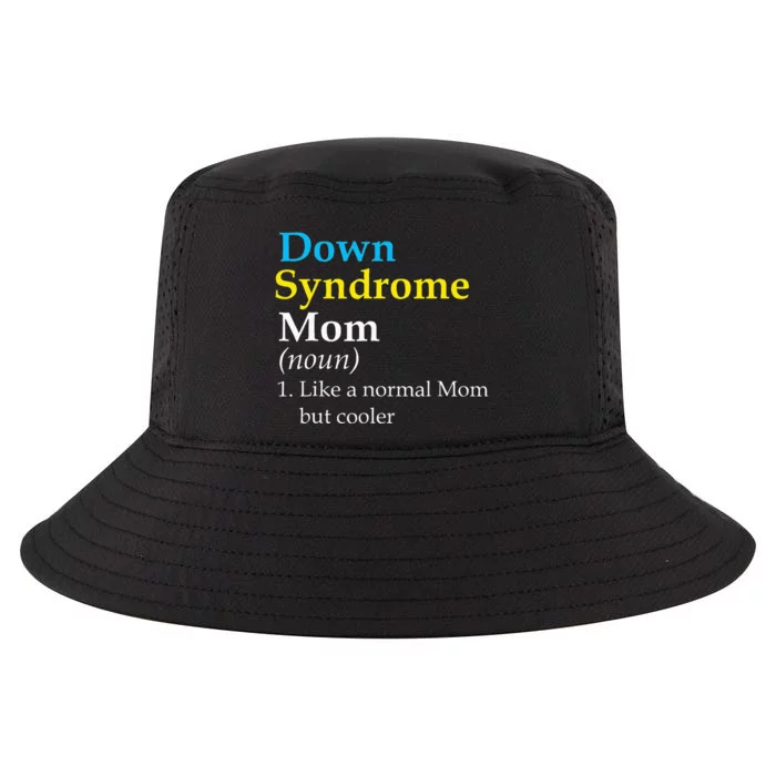 Down Syndrome Mom Funny Definition World Awareness Day Cool Comfort Performance Bucket Hat