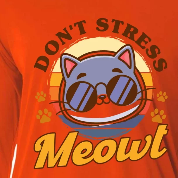 Dont Stress Meowt Cat Lover Sayings Kitten Quotes Funny Gift Cooling Performance Long Sleeve Crew