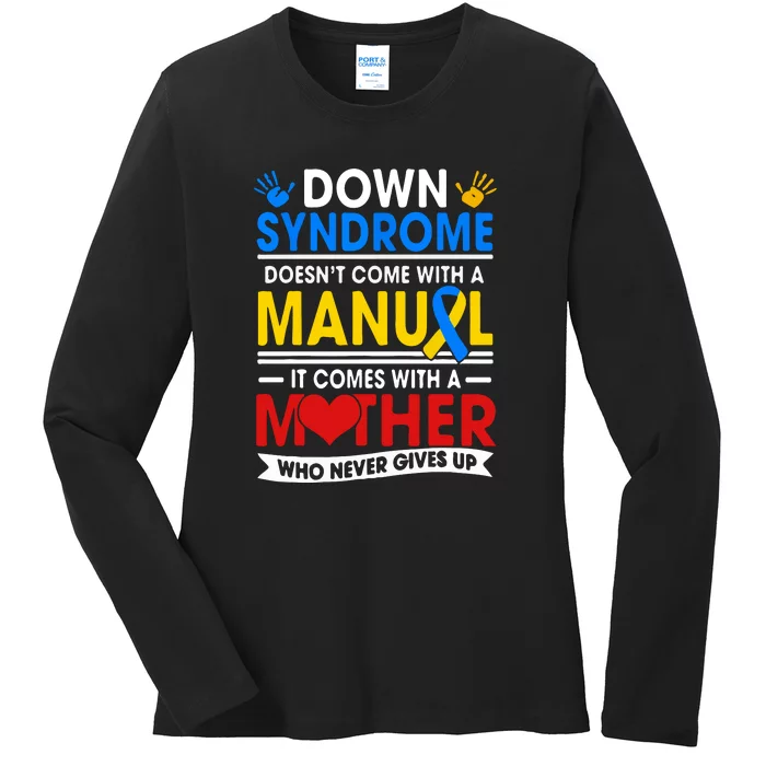 Down Syndrome Mom A Mother Never Gives Up Awareness Gift Ladies Long Sleeve Shirt