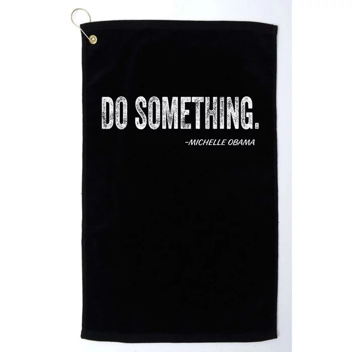 Do Something Michelle Obama Platinum Collection Golf Towel