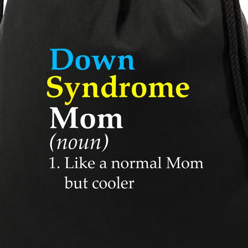 Down Syndrome Mom Funny Definition World Awareness Day Gift Drawstring Bag