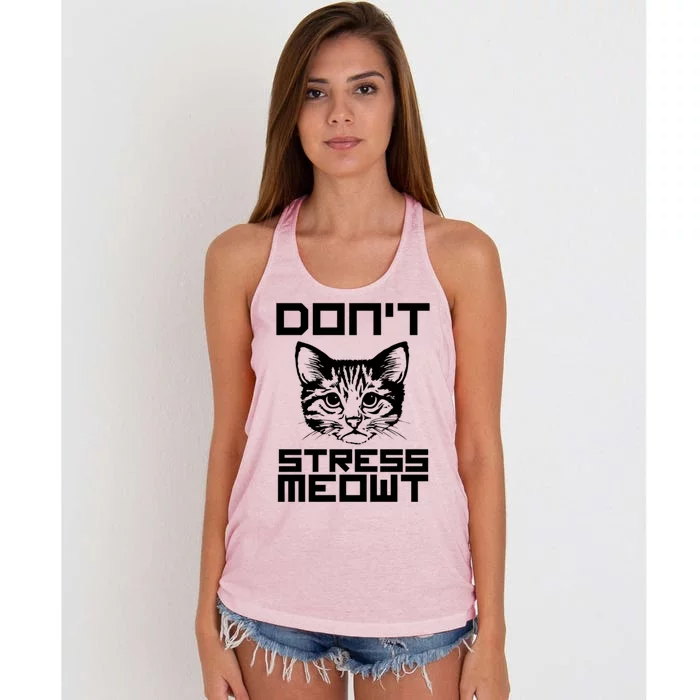 Dont Stress Meowt Cat Gift Women's Knotted Racerback Tank