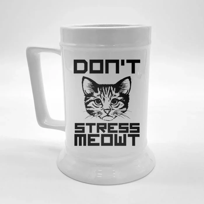 Dont Stress Meowt Cat Gift Front & Back Beer Stein