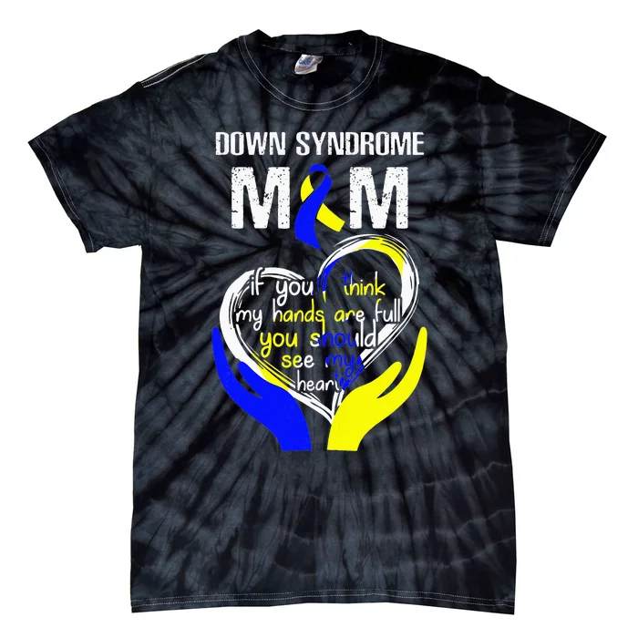 Down Syndrome Mom Costume World Down Syndrome Day Tie-Dye T-Shirt