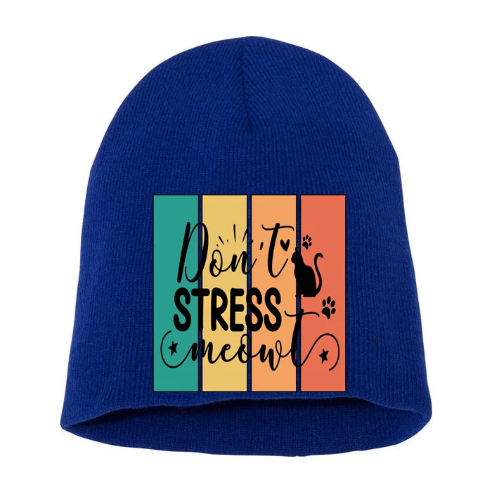 Dont Stress Meowt Cool Fun Sunset Colors Cat Pun Gift Short Acrylic Beanie