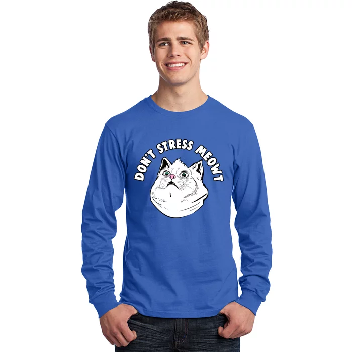 Don't Stress Meowt Funny Stressed Out Kitty Cat Pun Meaningful Gift Long Sleeve Shirt