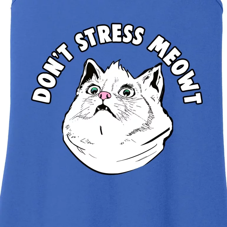 Don't Stress Meowt Funny Stressed Out Kitty Cat Pun Meaningful Gift Ladies Essential Tank