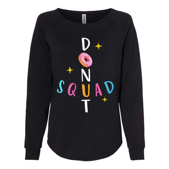 Donut Squad Matching Donut Party Pink Doughnut Sprinkles Great Gift Womens California Wash Sweatshirt