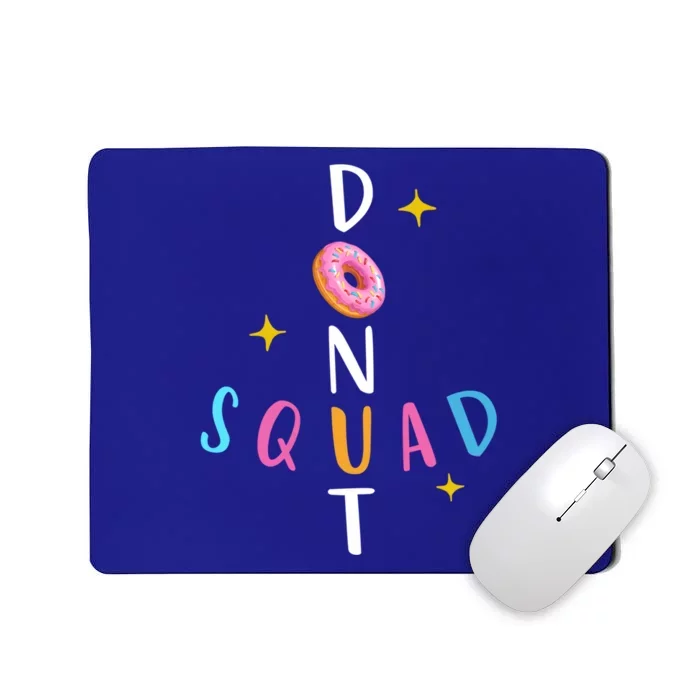 Donut Squad Matching Donut Party Pink Doughnut Sprinkles Great Gift Mousepad