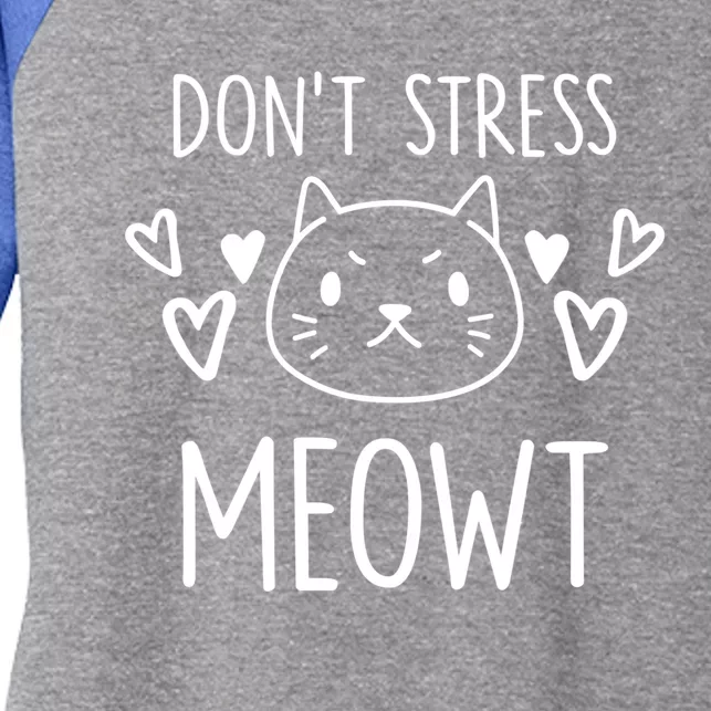 Dont Stress Meowt Funny Cat Mom Pun Sarcastic Kitten Lover Gift Women's Tri-Blend 3/4-Sleeve Raglan Shirt