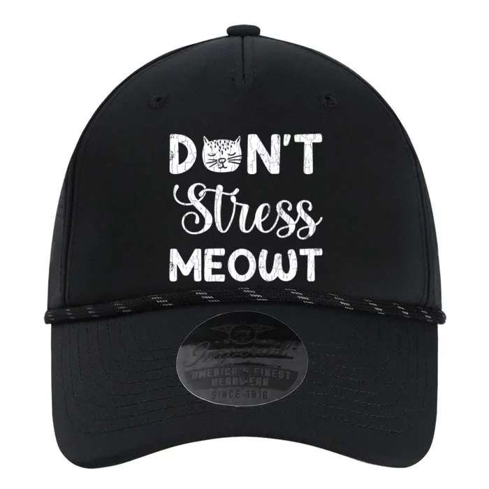 Dont Stress Meowt Funny Cat Owner Graphic Cute Gift Performance The Dyno Cap