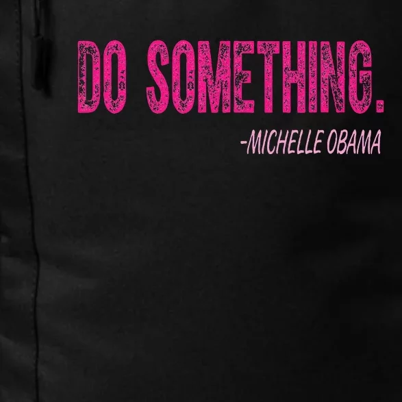 Do Something Michelle Obama Daily Commute Backpack