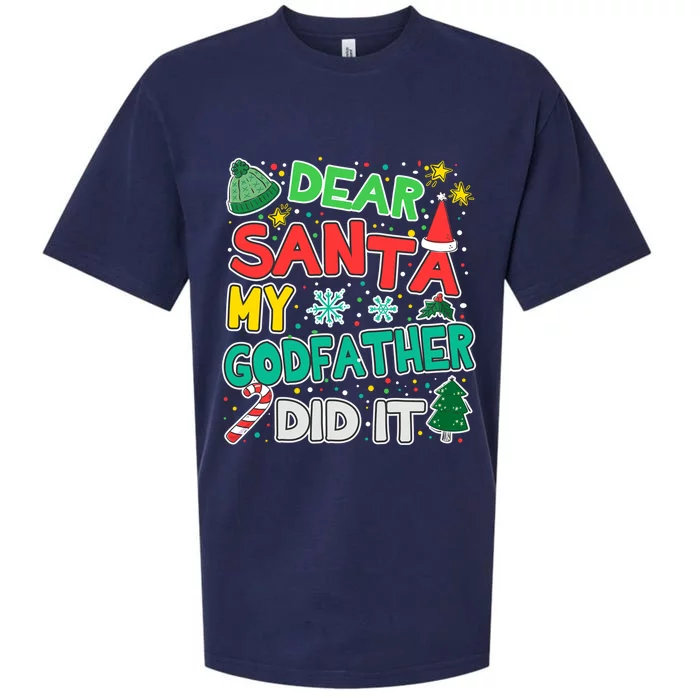 Dear Santa My Godfather Did It Christmas Gift Sueded Cloud Jersey T-Shirt