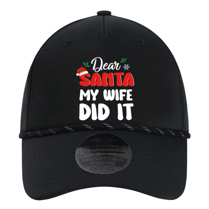 Dear Santa My Wife Did It Family Matching Christmas Meaningful Gift Performance The Dyno Cap