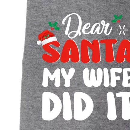 Dear Santa My Wife Did It Family Matching Christmas Meaningful Gift Doggie 3-End Fleece Hoodie