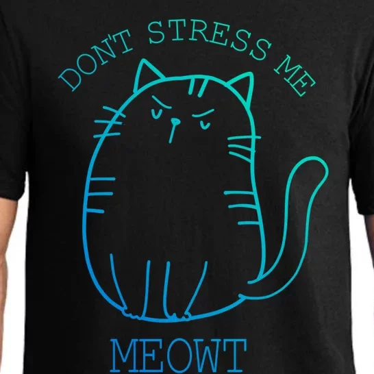 Don't Stress Meowt Sarcastic Funny Cat Gift Pajama Set