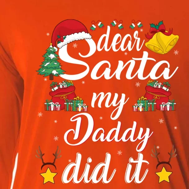 Dear Santa My Wife Did It Funny Family Christmas Meaningful Gift Cooling Performance Long Sleeve Crew