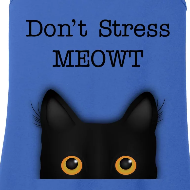 Dont Stress Meowt Funny Novelty Humor Cat Pun Cute Gift Ladies Essential Tank