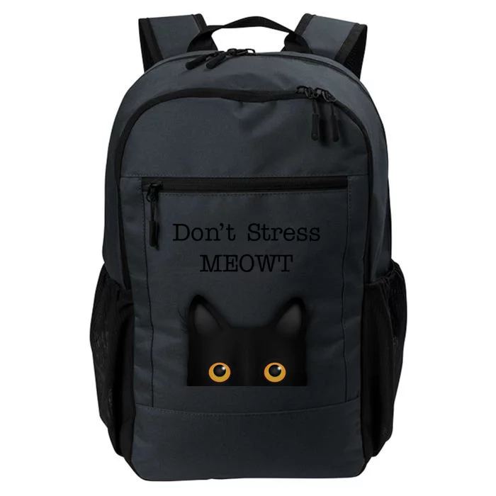 Dont Stress Meowt Funny Novelty Humor Cat Pun Cute Gift Daily Commute Backpack