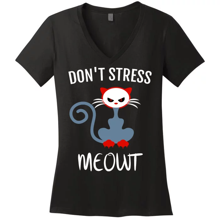 Dont Stress Meowt Women's V-Neck T-Shirt