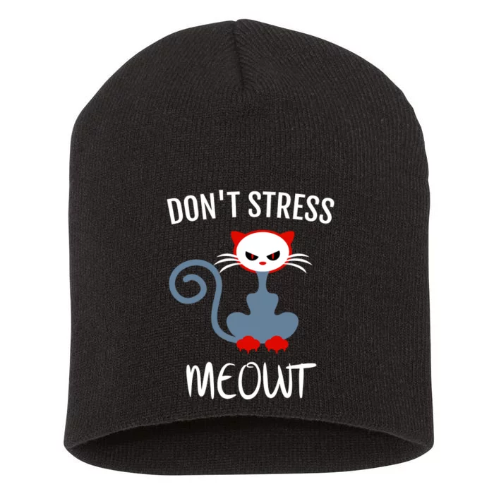 Dont Stress Meowt Short Acrylic Beanie